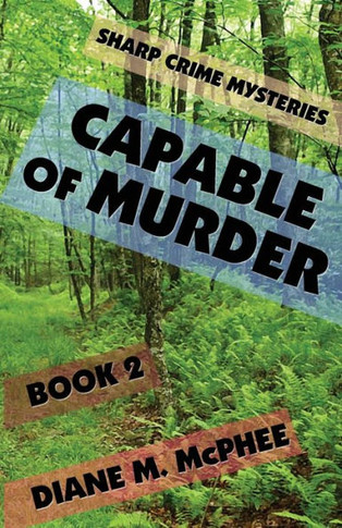 Capable Of Murder (A Sharp Crime Mystery) - 9781590928776