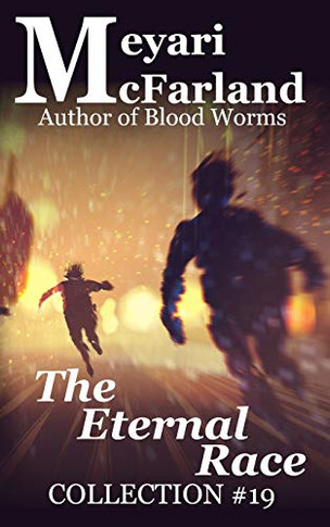 The Eternal Race (Collections)