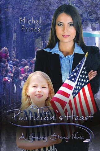 The Politician'S Heart