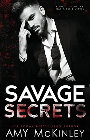 Savage Secrets: An Arranged Marriage Mafia Romance (Mafia Elite)
