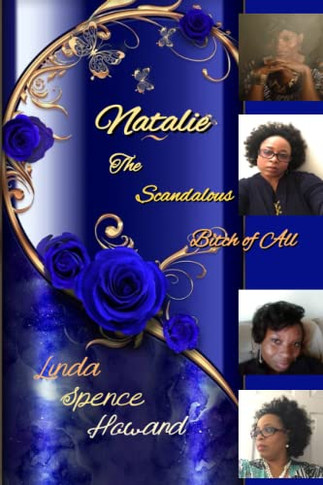 Natalie... The Scandalous Bitch Of All