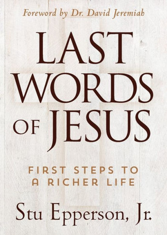 The Last Words Of Jesus