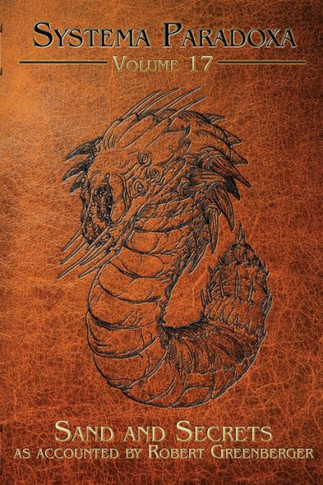 Sand And Secrets (Systema Paradoxa) - 9781949691931