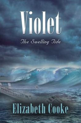 Violet: The Swelling Tide - 9781458221452
