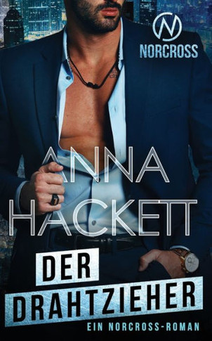 Der Drahtzieher: Ein Norcross-Roman (Norcross Security) (German Edition) - 9781922414878
