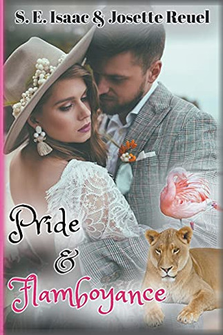 Pride & Flamboyance (Captured Hearts Series)
