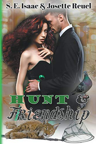 Hunt & Friendship (Captured Hearts Series)
