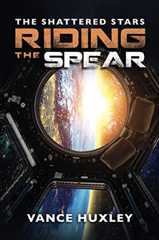 The Shattered Stars: Riding the Spear