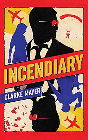 Incendiary - 9781735547312