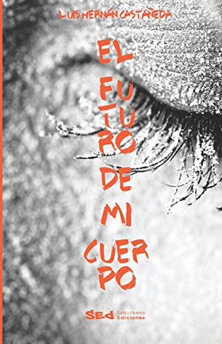 El Futuro de Mi Cuerpo