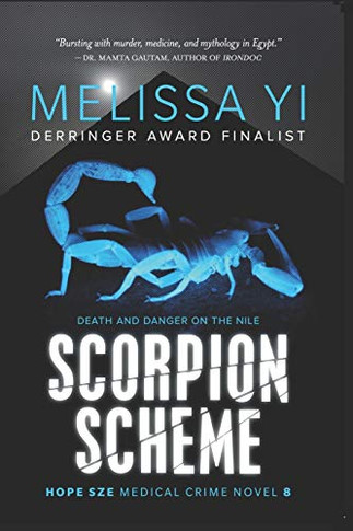 Scorpion Scheme : Death and Danger on the Nile