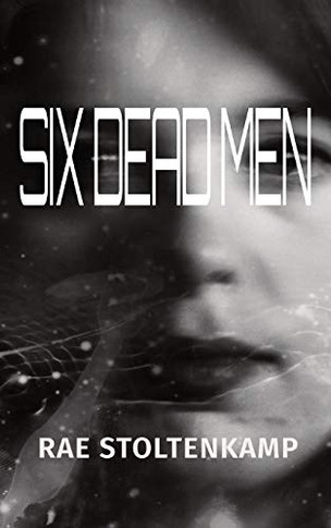 SIX DEAD MEN - 9781913670047