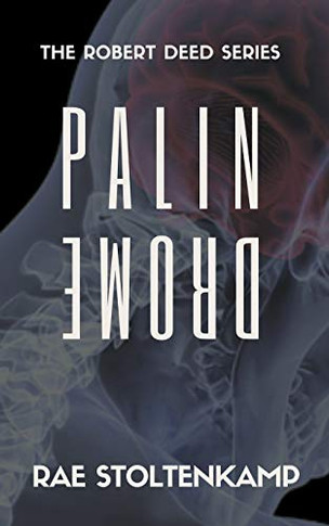 Palindrome (The Robert Deed Series)