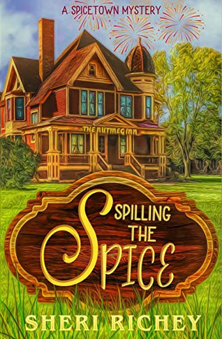 Spilling The Spice (3) (Spicetown Mystery)
