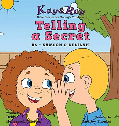Telling a Secret : #4 - Samson & Delilah - 9781735755205