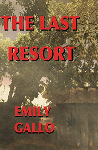 The Last Resort - 9781950561100