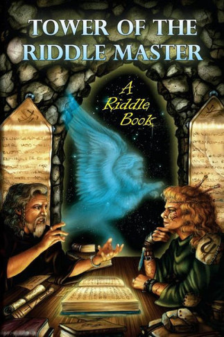 Tower Of The Riddle Master : A Riddle Book