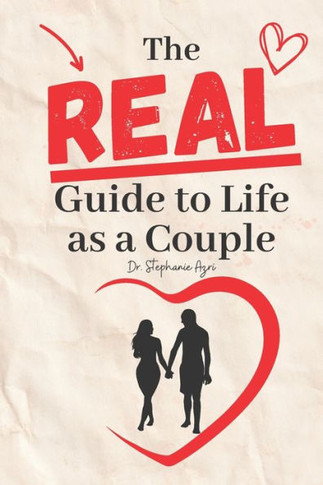 The Real Guide To Life As A Couple - 9780645282498