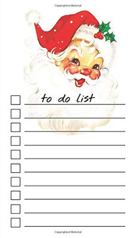 To Do List Notepad: Vintage Santa, Checklist, Task Planner for Christmas Shopping, Planning, Organizing