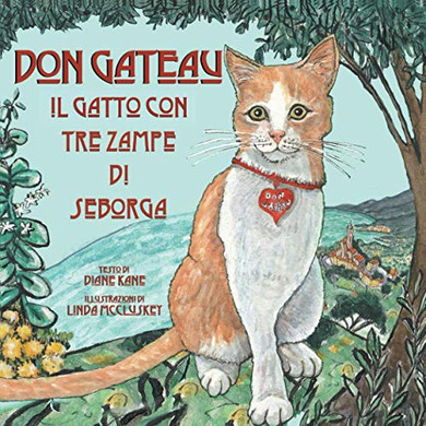 DON GATEAU IL GATTO A TRE ZAMPE DI SEBORGA