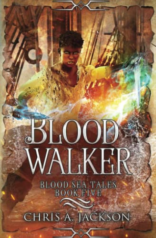 Blood Walker (Blood Sea Tales)