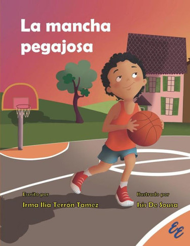 La mancha pegajosa (Spanish Edition)