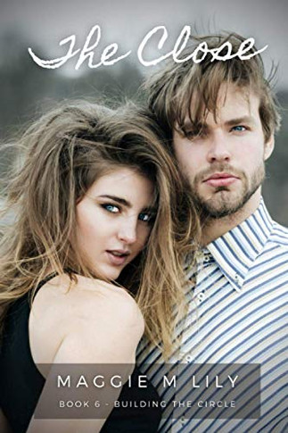 The Close: A Psychic Paranormal Romance (Building the Circle)