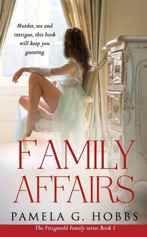 Family Affairs: A gripping drama set in Ireland (The Fitzgerald Family Series)