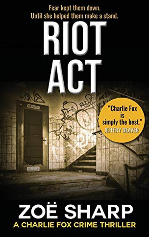 Riot ACT : Charlie Fox Crime Mystery Thriller Series