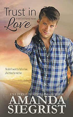 Trust In Love (Mccord Family Novel)