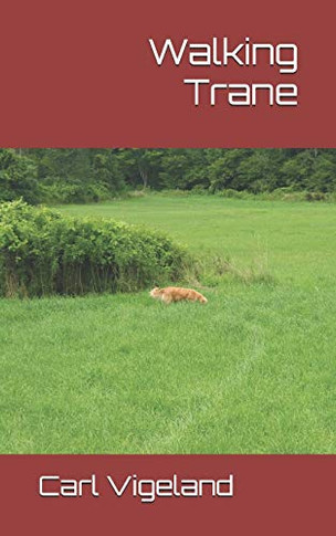 Walking Trane