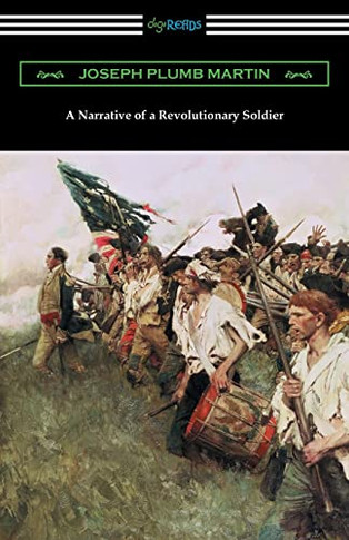 A Narrative Of A Revolutionary Soldier