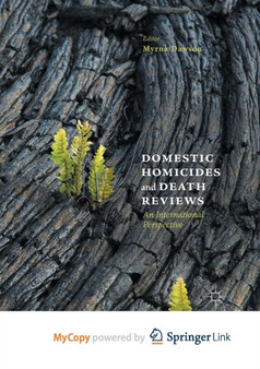 Domestic Homicides and Death Reviews : An International Perspective