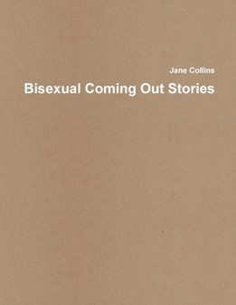 Bisexual Coming Out Stories