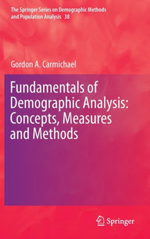 Fundamentals of Demographic Analysis: Concepts, Measures and Methods : 38