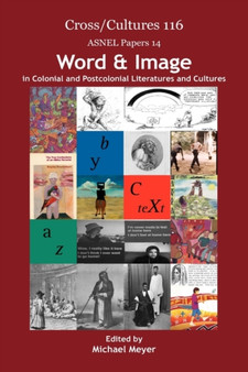 Word & Image in Colonial and Postcolonial Literatures and Cultures : 116/14