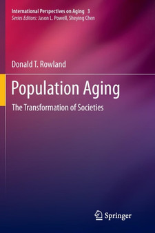 Population Aging : The Transformation of Societies : 3