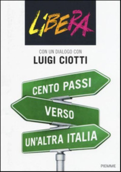 Cento passi verso un'altra Italia