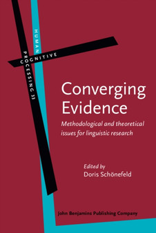 Converging Evidence : Methodological and theoretical issues for linguistic research : 33