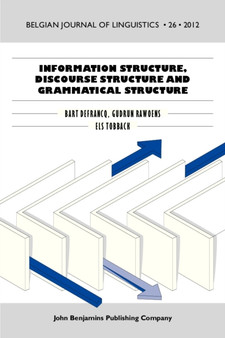 Information Structure, Discourse Structure and Grammatical Structure : 26