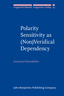Polarity Sensitivity as (Non)Veridical Dependency : 23