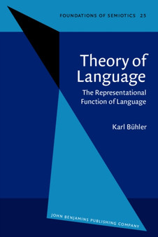 Theory of Language : The Representational Function of Language : 25