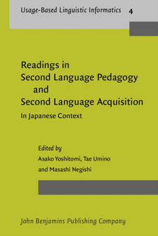 Readings in Second Language Pedagogy and Second Language Acquisition : In Japanese Context : 4