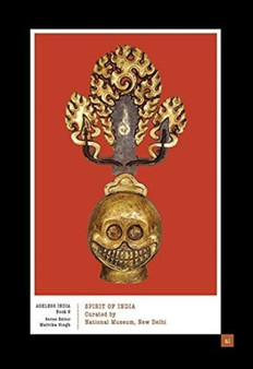 Spirit of India by National Museum New Delhi - Hardback