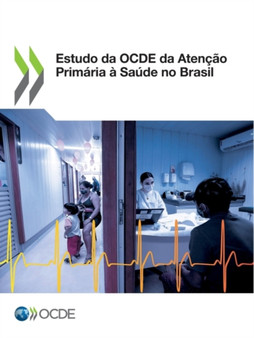 Estudo da OCDE da Atencao Primaria a Saude no Brasil