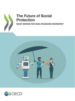 The future of social protection : what works for non-standard workers?