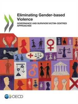 Eliminating gender-based violence : governance and survivor/victim-centred approaches