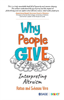 Why People Give : Interpreting Altruism