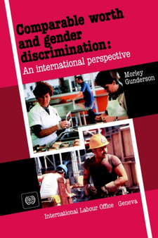Comparable Worth and Gender Discrimination : An International Perspective