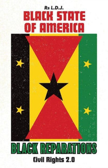 Black State of America - Black Reparations : Civil Rights 2.0